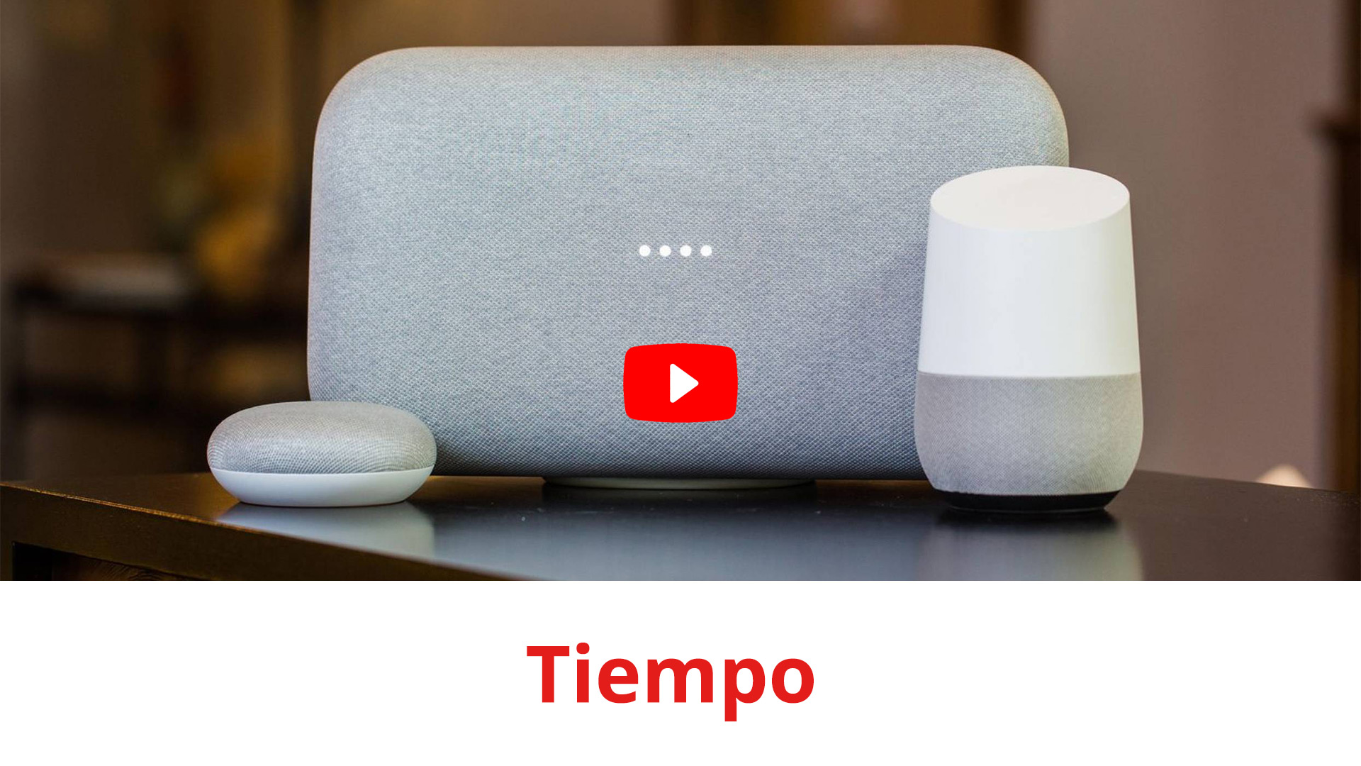 Lista de comandos de voz de Google Home en España