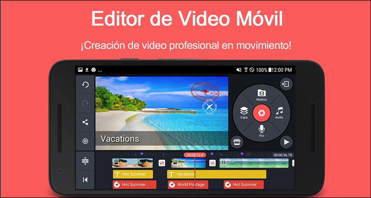 KineMaster, editor de vídeo multipista para tu móvil #DoctorHosting